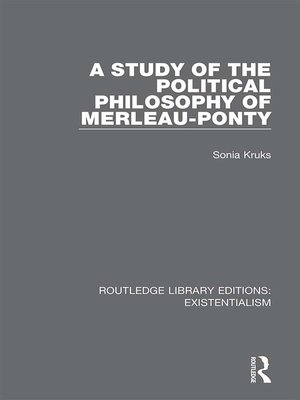 cover image of A Study of the Political Philosophy of Merleau-Ponty